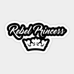 Rebel Princess Sticker